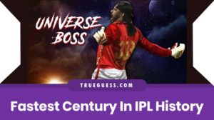 fastest-century-in-ipl-history