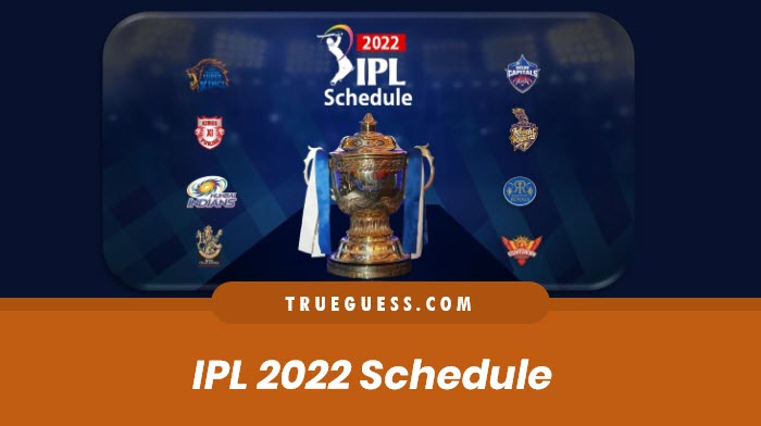ipl-2022-schedule-fixture-team-venue-match-time-table-1