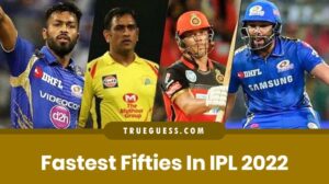 fastest-fifties-in-ipl-2022