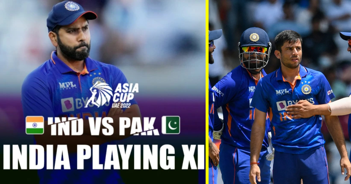 india-probable-playing-xi-against-pakistan-in-asia-cup-2022