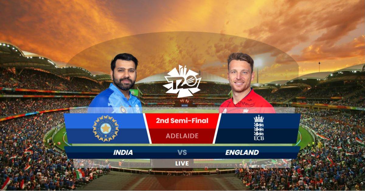 india-vs-england-2nd-semi-final-t20-match-world-cup-2022-adelaide-oval