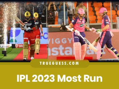 IPL 2023 Most Run Players List – आईपीएल 2023 सर्वाधिक रन बनाने वाले खिलाड़ियों की सूची